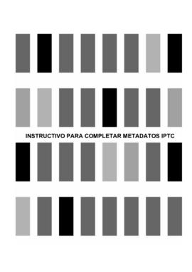 Instructivo para completar los archivos IPTC de las fotografías digitales